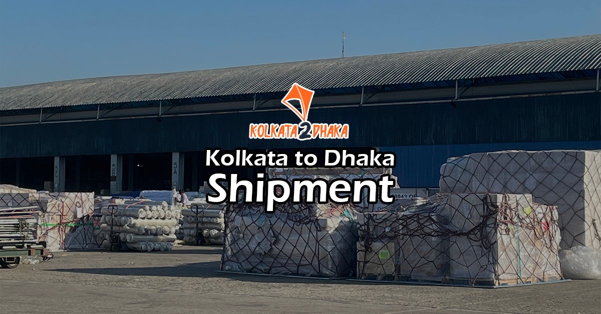 kolkata-to-dhaka-shipment